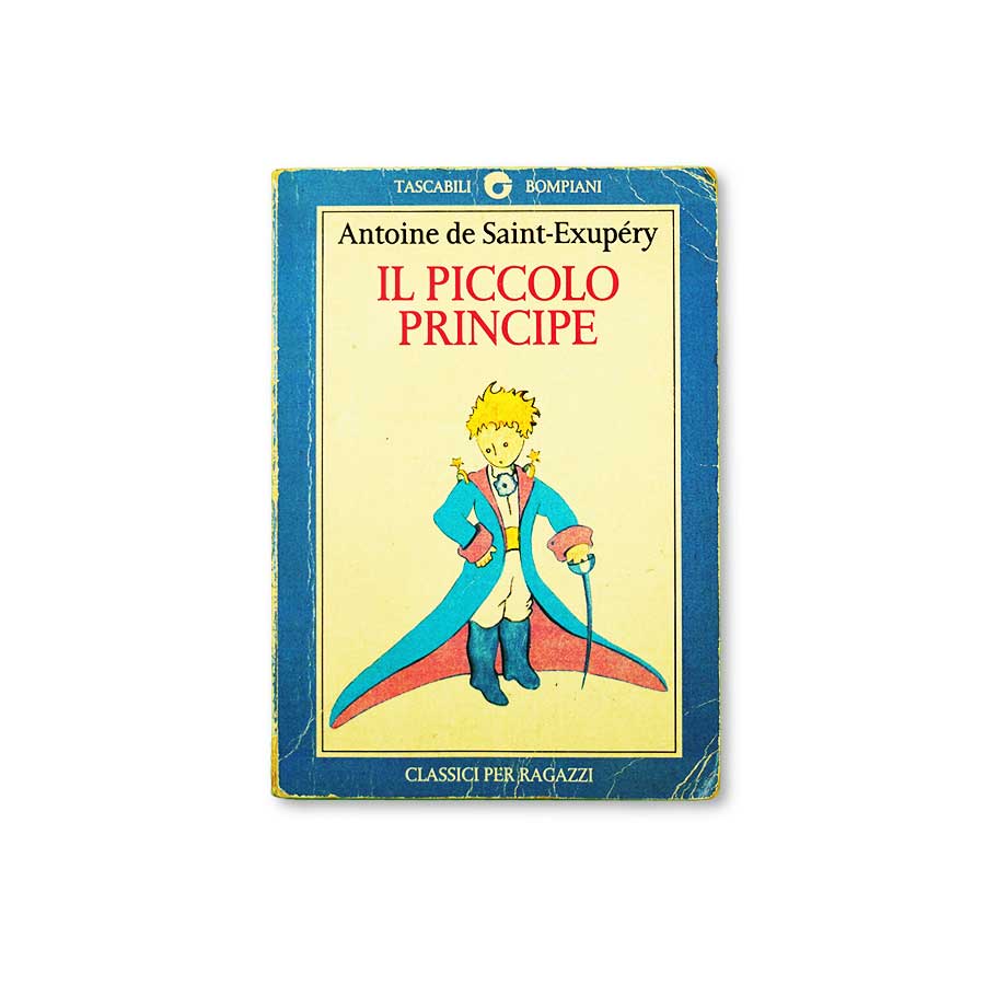 Il piccolo principe - Antoine de Saint-Exupéry, Libri Usati