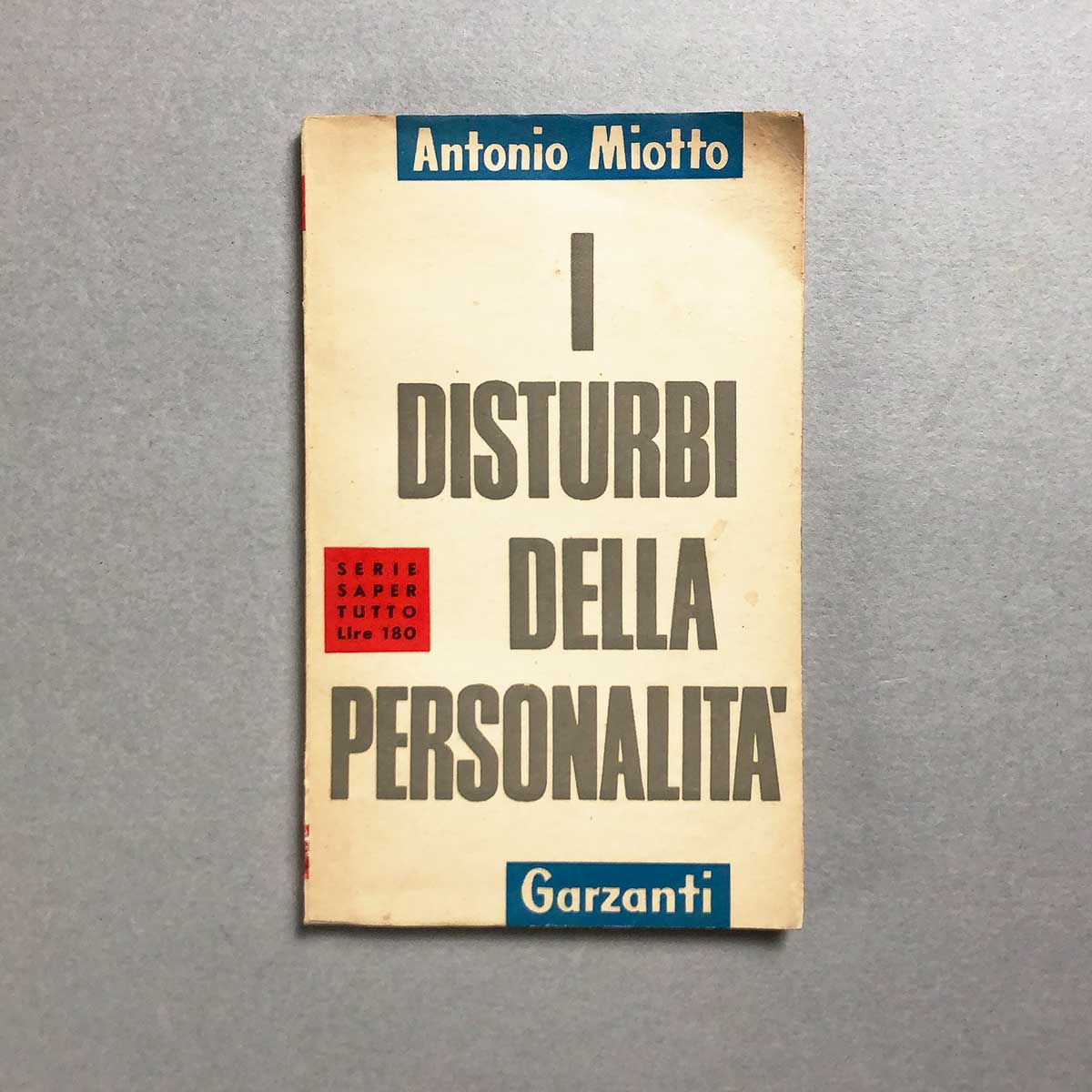 libro-i-disturbi-della-personalita-antonio-miotto-garzanti-1