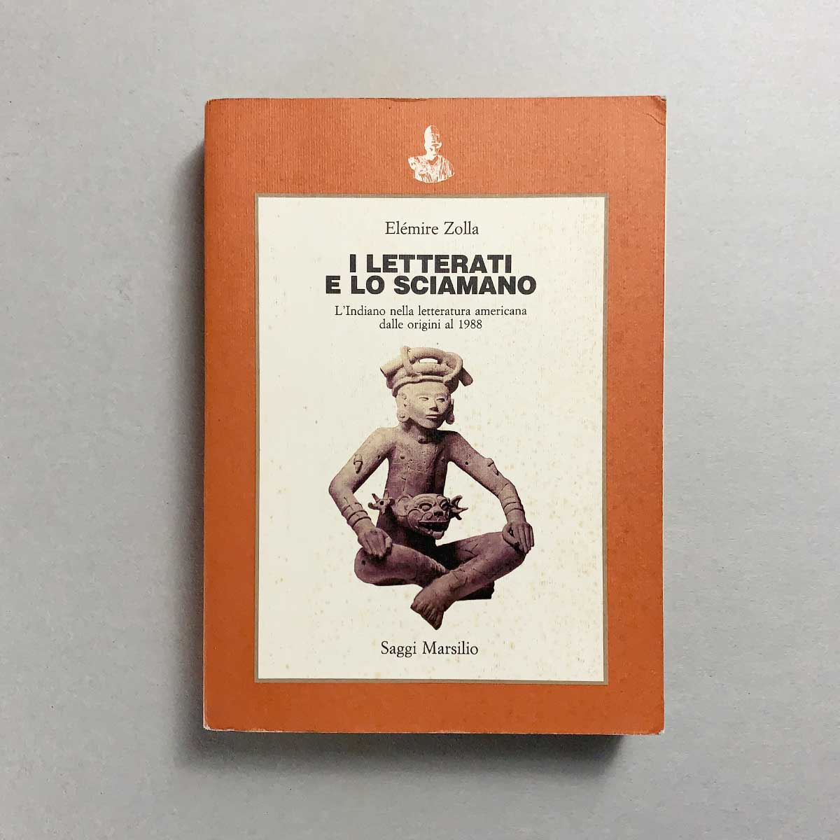 libro-i-letterati-e-lo-sciamano-elemire-zolla-saggi-marsilio-copertina