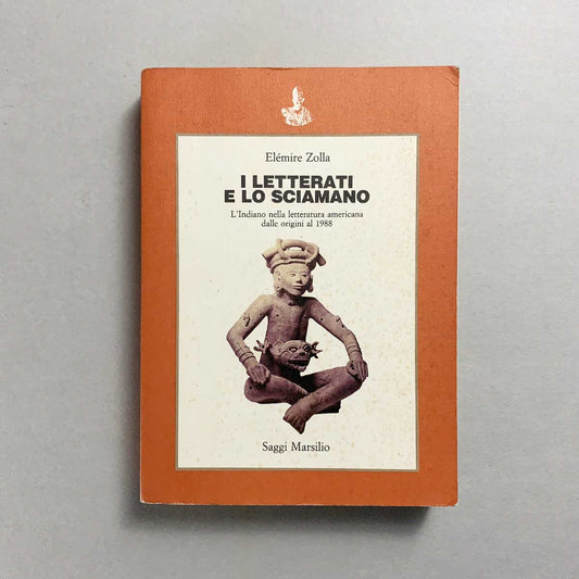 libro-i-letterati-e-lo-sciamano-elemire-zolla-saggi-marsilio-copertina