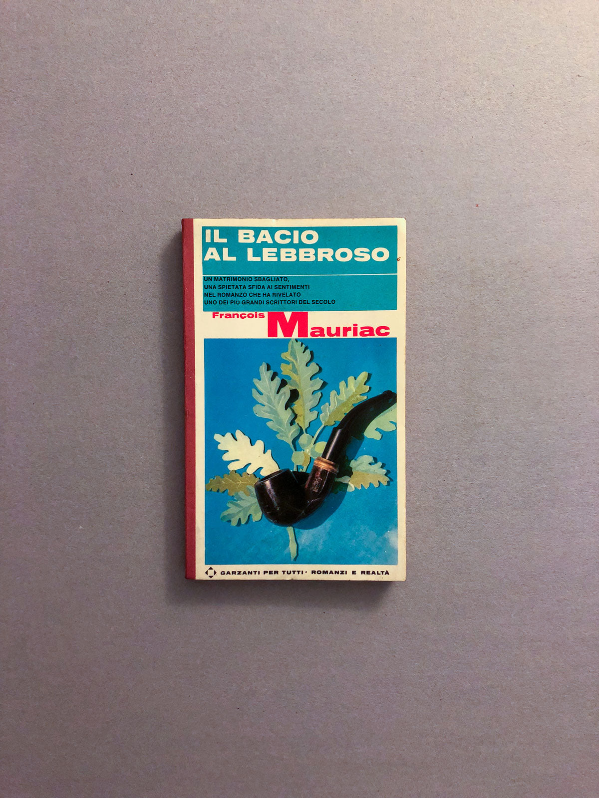 libro-il-bacio-al-lebbroso-francois-mauriac-garzanti-copertina