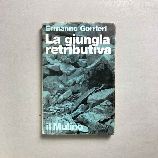 libro-la-giungla-retributiva-ermanno-gorrieri-il-mulino-1