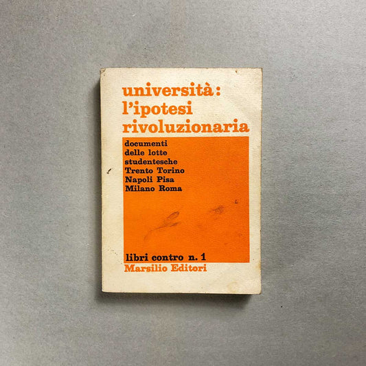 libro-universita-l_ipotesi-rivoluzionario-marsilio-copertina