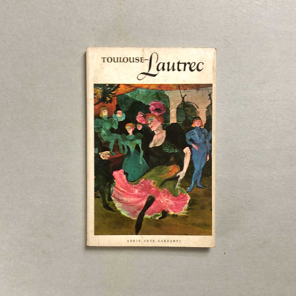 libro-usato-toulouse-lautrec-garzanti-copertina