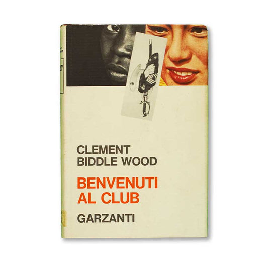 benvenuti-al-club-clement-biddle-wood-garzanti-1