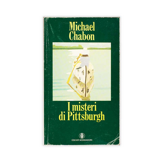 i-misteri-di-pittsburgh-michael-chabon-mondadori