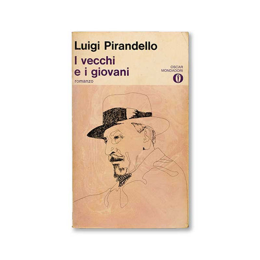 i-vecchi-e-i-giovani-luigi-pirandello-mondadori