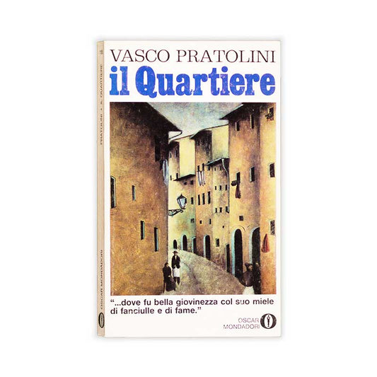 il-quartiere-vasco-pratolini-mondadori