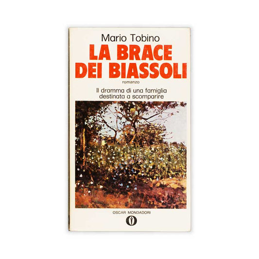 la-brace-dei-biassoli-mario-tobino-mondadori