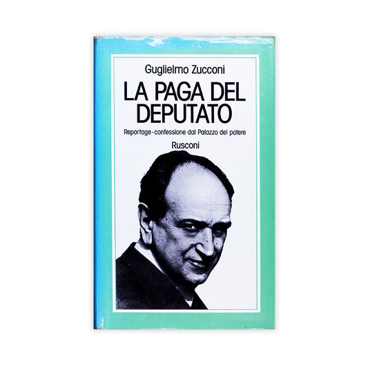 la-paga-del-deputato-guglielmo-zucconi-rusconi