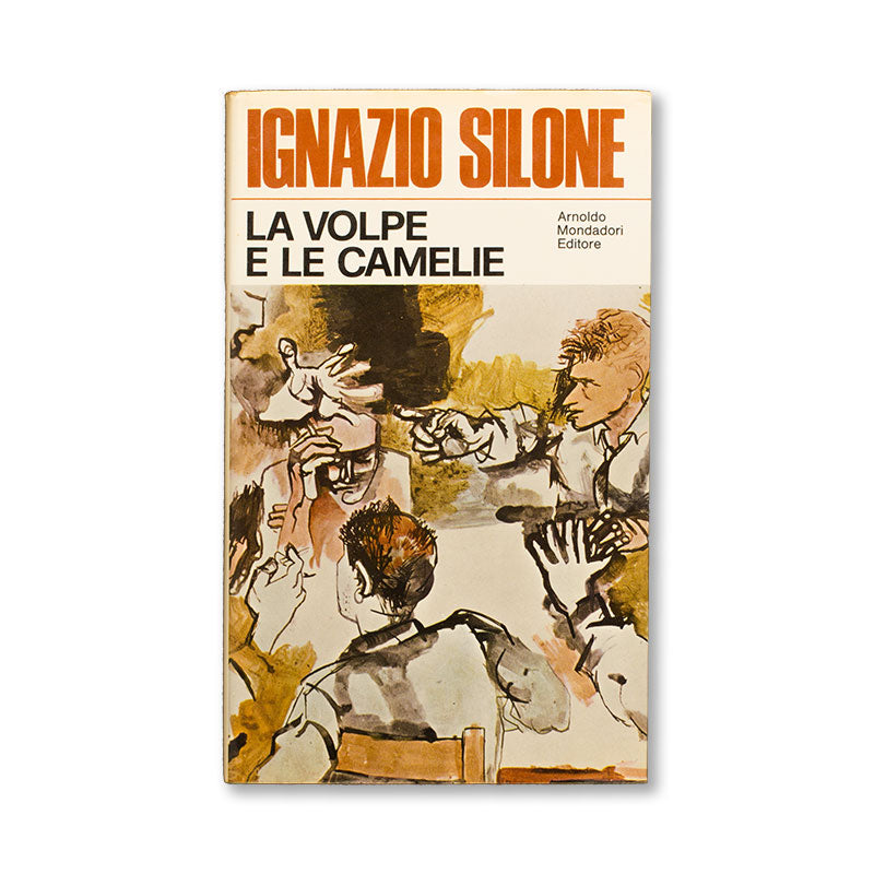     la-volpe-e-le-camelia-ignazio-silone-mondadori-copertina