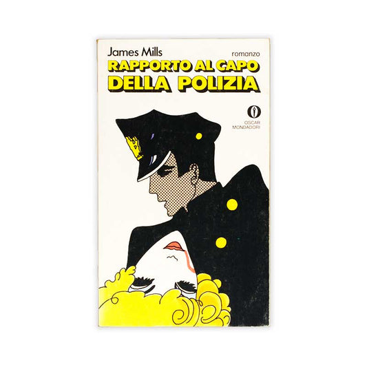 rapporto-al-capo-della-polizia-james-mills-mondadori