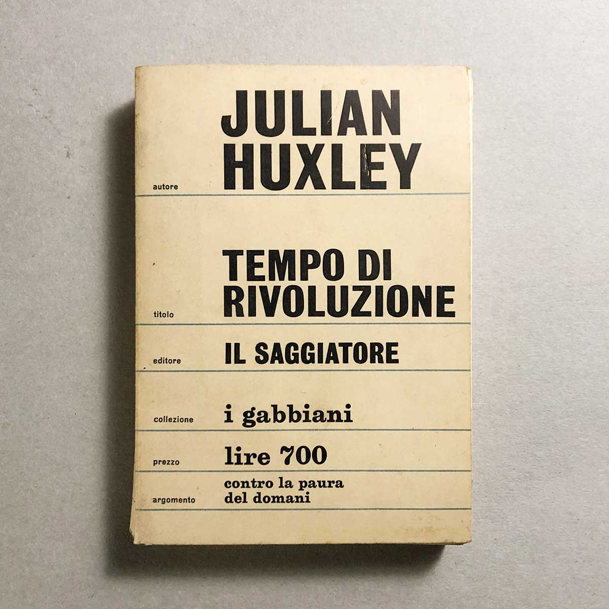 tempo-di-rivoluzione-julian-huxley-il-saggiatore-1