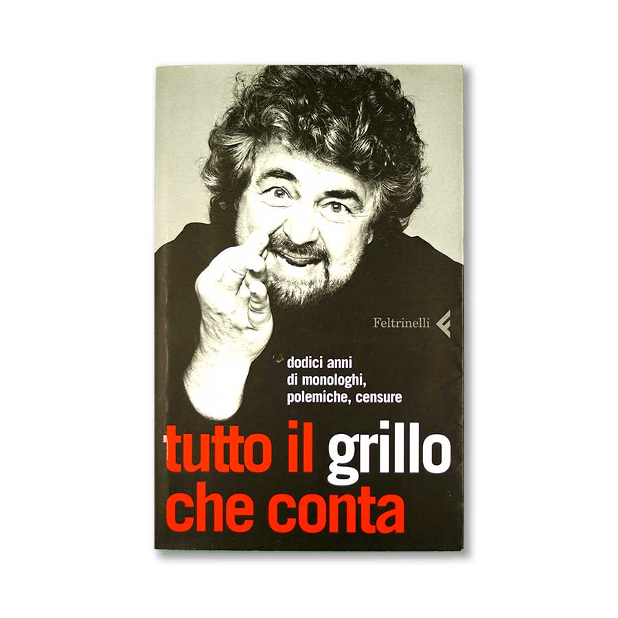 tutto-il-grillo-che-conta-beppe-grillo-feltrinelli-1