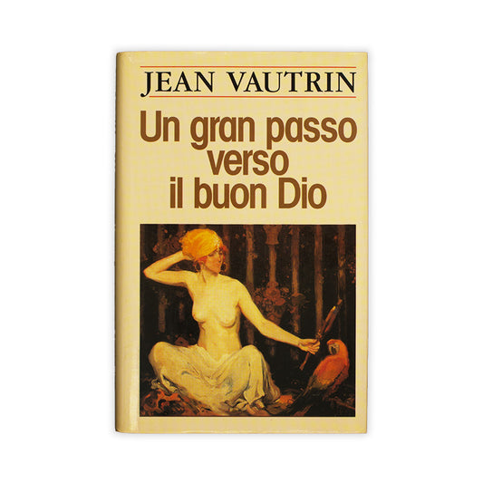 un-gran-passo-verso-il-buon-dio-jean-vautrin