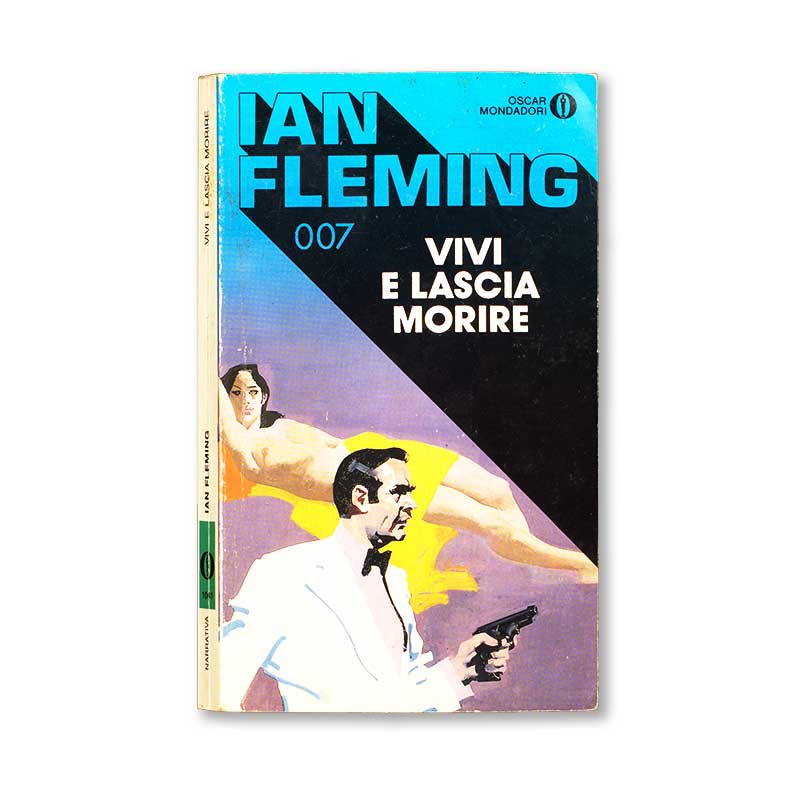 vivi-e-lascia-morire-ian-fleming-007-mondadori